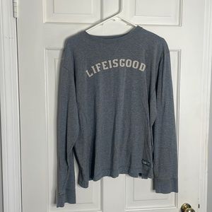 Life Is Good long sleeve t shirt